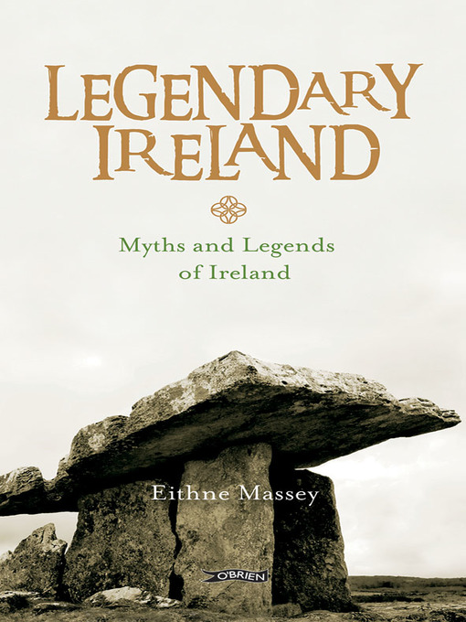Title details for Legendary Ireland by Eithne Massey - Available